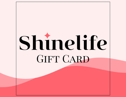 Shinelife Gift Card