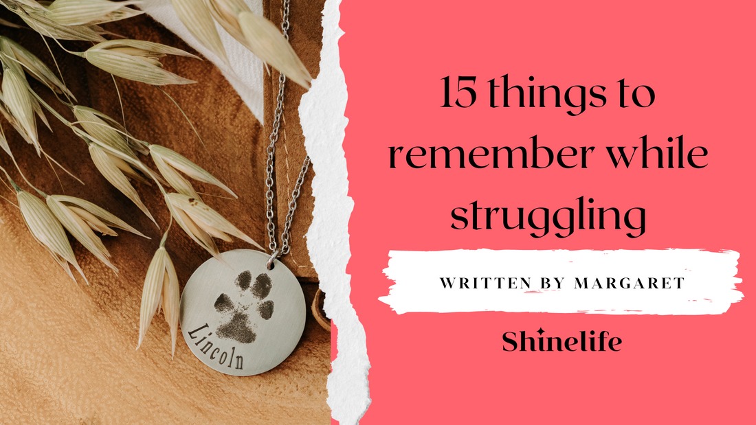 15 Things to Remember While Struggling