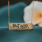 but God necklace