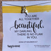 you are beautiful necklace